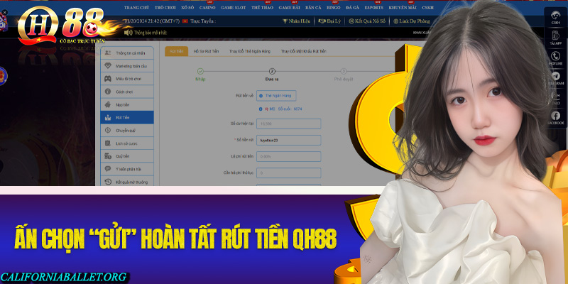 Ấn chọn “Gửi” hoàn tất việc rút tiền QH88