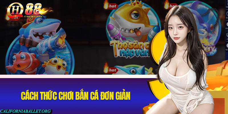 Cách thức chơi bắn cá đơn giản tại QH88