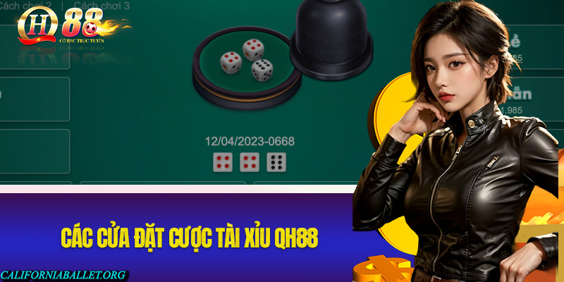 Các cửa đặt cược Tài Xỉu QH88