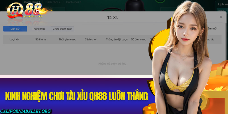 Kinh nghiệm chơi Tài Xỉu QH88 luôn thắng